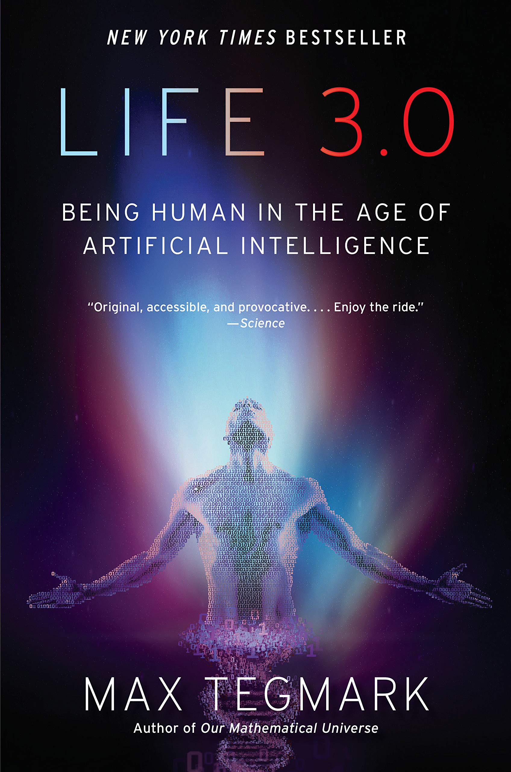 Life 3.0 by Max Tegmark